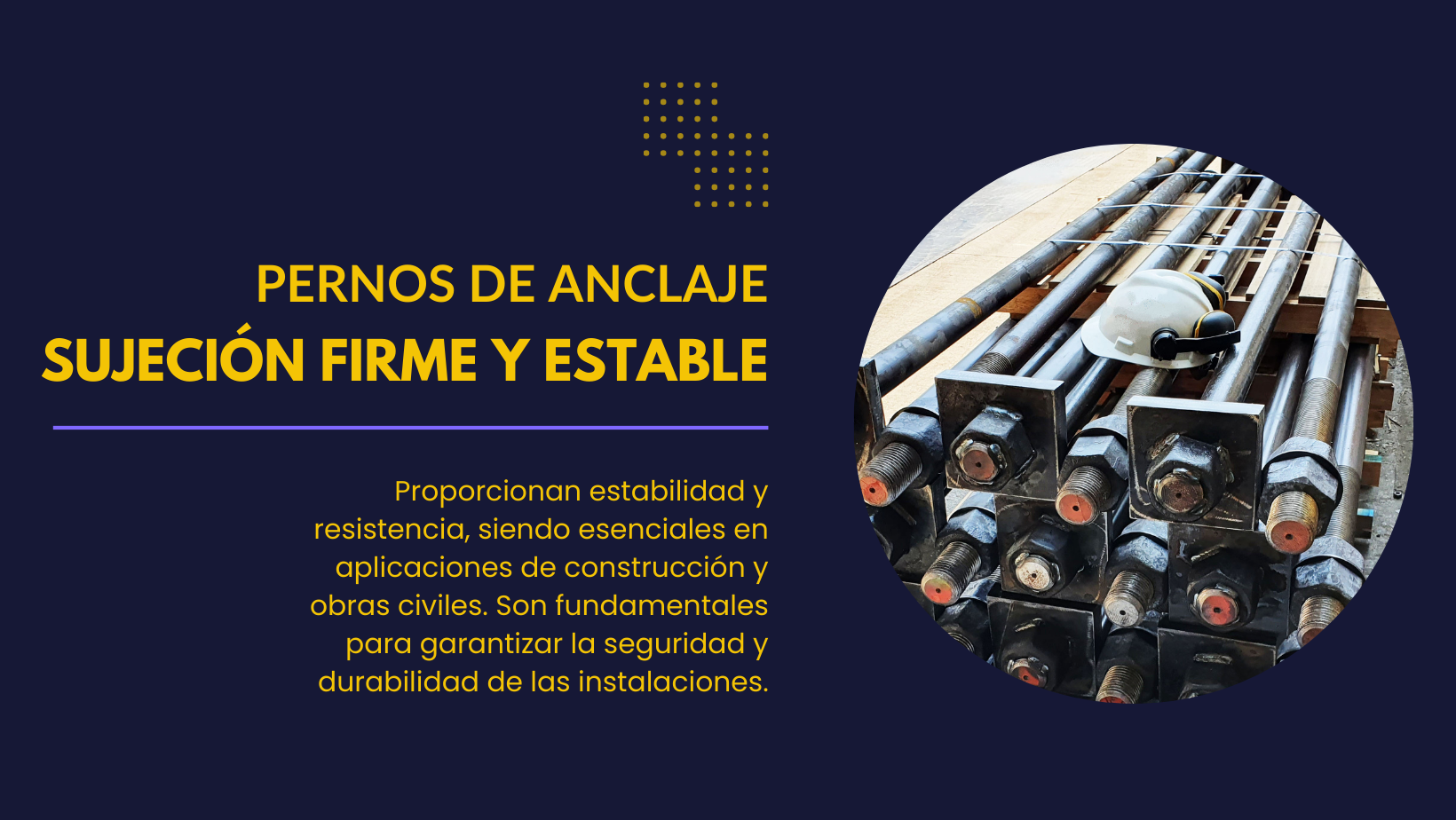 Pernos de anclaje sujeción firme y estable
