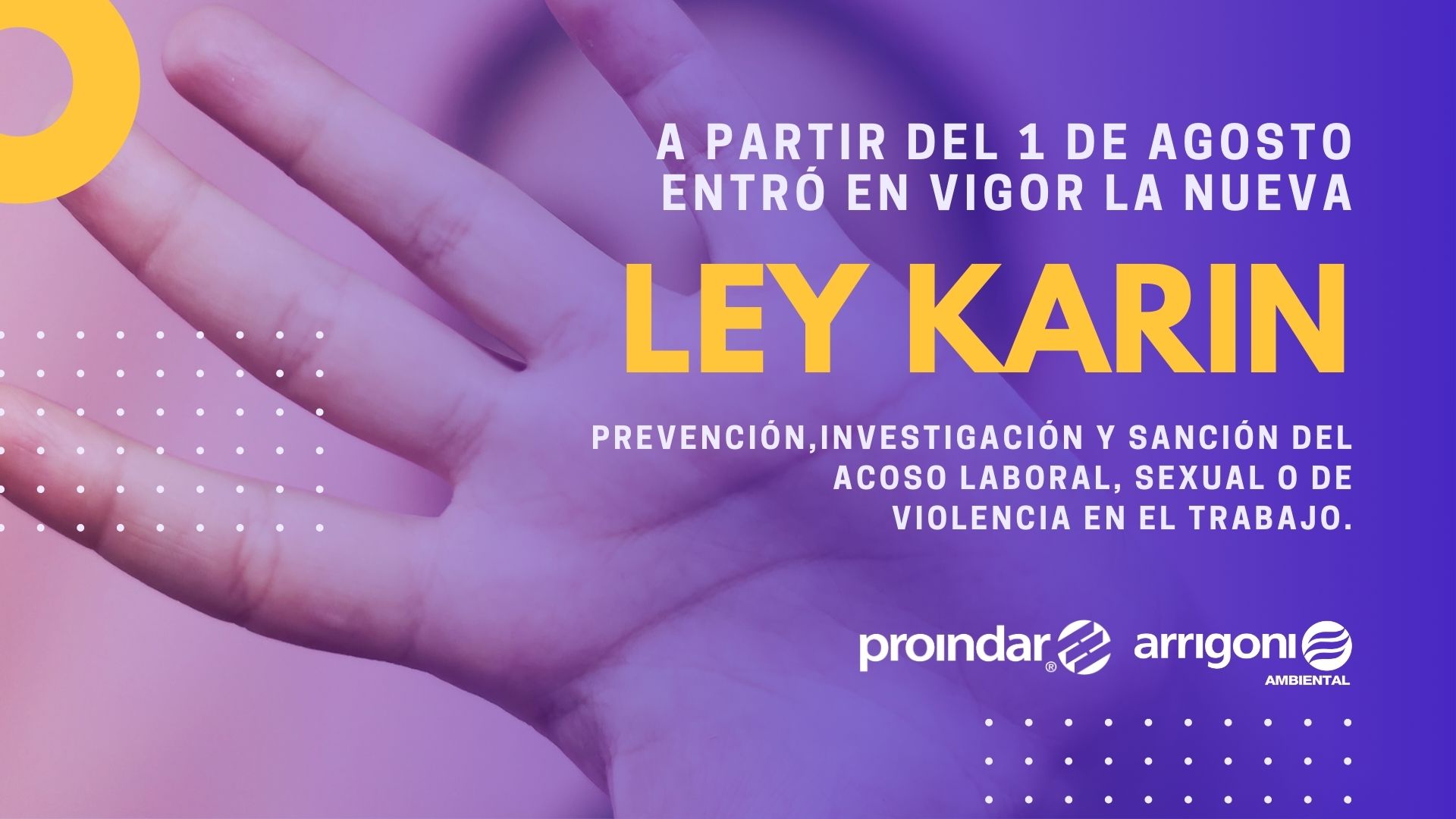 Entra en vigor la Ley Karin sobre el acoso laboral, sexual y violencia en el trabajo